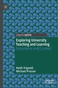 Exploring University Teaching and Learning