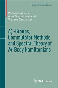 C0-Groups, Commutator Methods and Spectral Theory of N-Body Hamiltonians