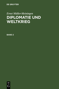 Diplomatie und Weltkrieg