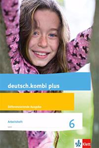 DIFFERENZIERENDE AUSGABE ARBEITSHEFT 6