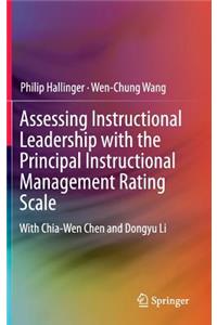 Assessing Instructional Leadership with the Principal Instructional Management Rating Scale