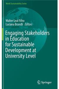 Engaging Stakeholders in Education for Sustainable Development at University Level