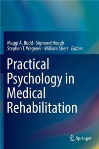 Practical Psychology in Medical Rehabilitation