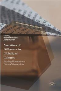 Narratives of Difference in Globalized Cultures