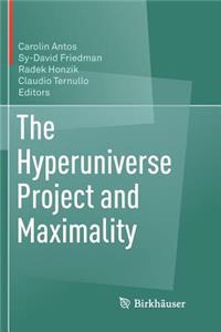 Hyperuniverse Project and Maximality