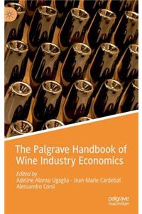 Palgrave Handbook of Wine Industry Economics