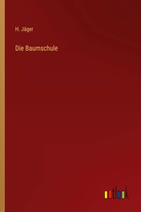 Die Baumschule