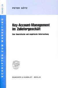 Key-Account-Management Im Zuliefergeschaft