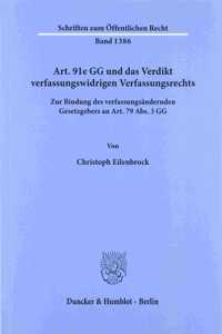 Art. 91e Gg Und Das Verdikt Verfassungswidrigen Verfassungsrechts