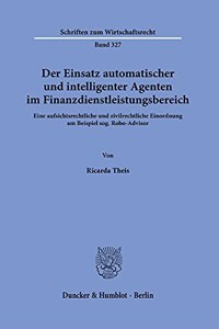 Der Einsatz Automatischer Und Intelligenter Agenten Im Finanzdienstleistungsbereich