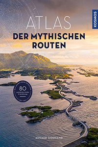 Goumand, A. Atlas der mythischen Routen