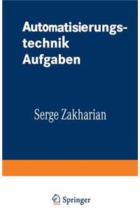 Automatisierungstechnik Aufgaben