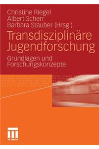 Transdisziplinäre Jugendforschung