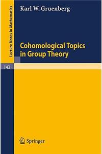 Cohomological Topics in Group Theory