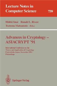 Advances in Cryptology - Asiacrypt '91