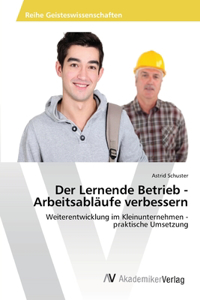 Lernende Betrieb - Arbeitsabläufe verbessern