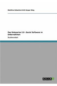 Enterprise 2.0 - Social Software in Unternehmen
