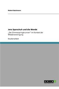 Jens Sparschuh und die Wende