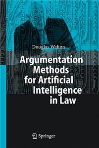 Argumentation Methods for Artificial Intelligence in Law