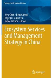 Ecosystem Services and Management Strategy in China