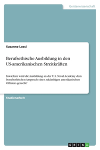Berufsethische Ausbildung in den US-amerikanischen Streitkräften