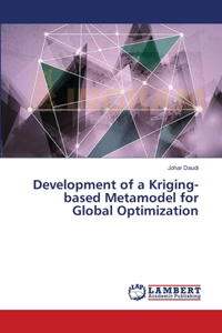 Development of a Kriging-based Metamodel for Global Optimization