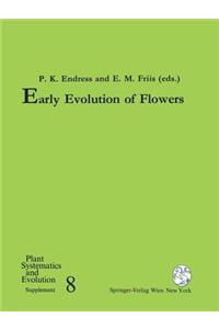 Early Evolution of Flowers