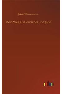 Mein Weg als Deutscher und Jude