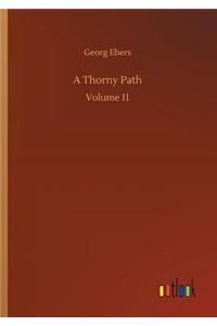 A Thorny Path