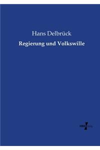 Regierung und Volkswille