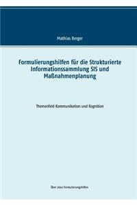 Formulierungshilfen für die Strukturierte Informationssammlung SIS und Maßnahmenplanung
