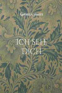 Ich sehe Dich