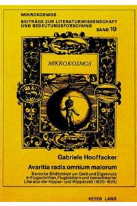 Avaritia Radix Omnium Malorum