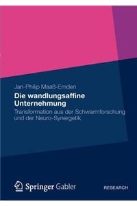 Die wandlungsaffine Unternehmung
