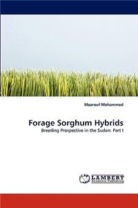 Forage Sorghum Hybrids