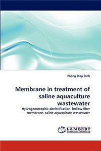 Membrane in Treatment of Saline Aquaculture Wastewater