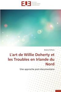 L'art de willie doherty et les troubles en irlande du nord