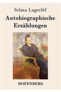 Autobiographische Erzählungen