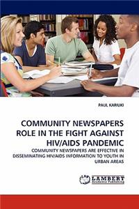 Community Newspapers Role in the Fight Against Hiv/AIDS Pandemic