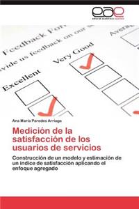 Medición de la satisfacción de los usuarios de servicios