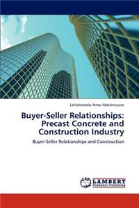 Buyer-Seller Relationships