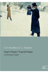 Eugen Onegin/ Evgenij Onegin