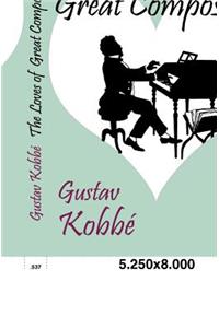 Loves of Great Composers