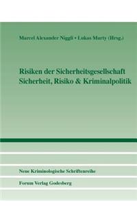 Risiken der Sicherheitsgesellschaft