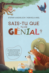 Sais-tu que tu es genial ?