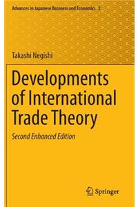 Developments of International Trade Theory