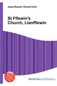 St Fflewin's Church, Llanfflewin