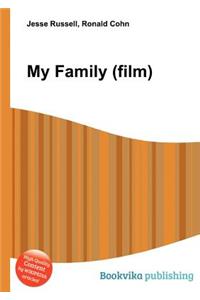 My Family (Film)