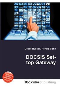 Docsis Set-Top Gateway