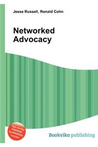 Networked Advocacy